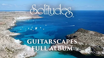1 hour of Relaxing Guitar Music: Dan Gibson’s Solitudes - Guitarscapes (Full Album)