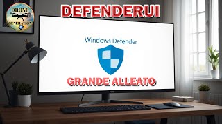 💻Personalizza Il Potente Alleato Di Windows Defender 🛡️ "DefenderUI"@DroneGenerationEquipment