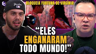 🔥 ZÉ FELIPE BLOQUEIA FORTUNA DE VIRGÍNIA! A verdade por trás da separação