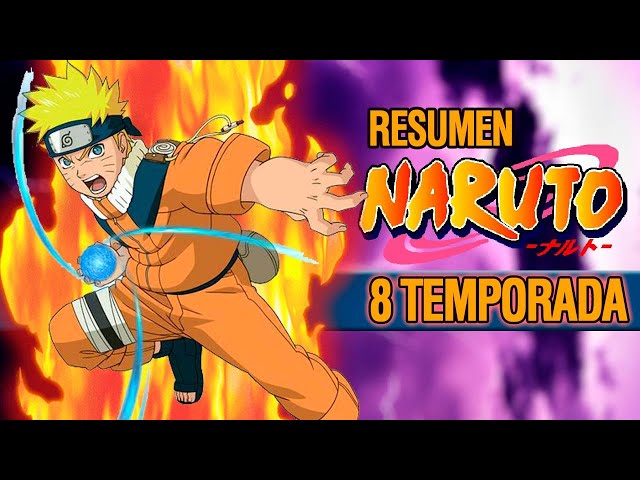 🔴 Naruto Shippuden Temporada 4 RESUMEN  Resumen del Arco Misión  subyugación de Akatsuki 