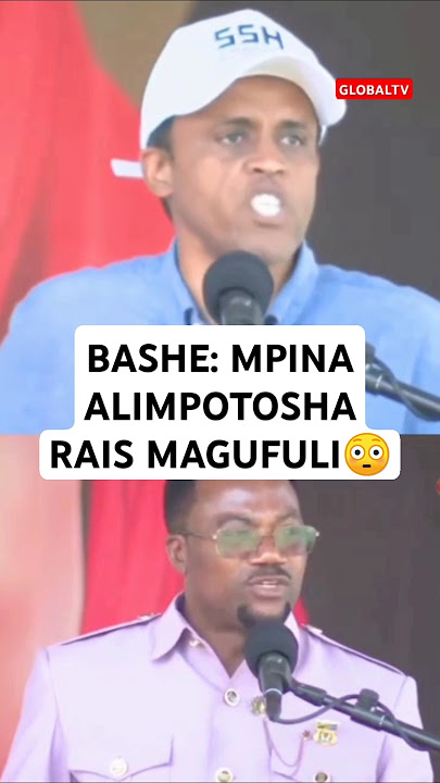 🙆BASHE: MPINA ALIMPOTOSHA RAIS MAGUFULI😳🔥🙏 #breaking #globaltv #mpina #bashe #raissamiasuluhuhassan