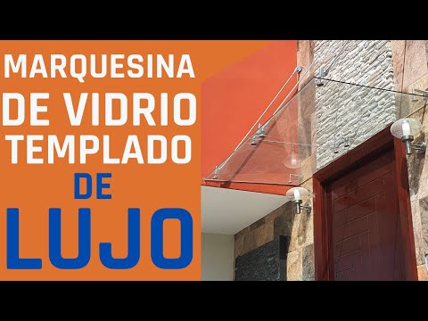 Video: Marquesina De Vidrio
