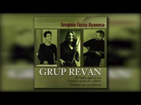 Grup Revan - Taşa Basma İz Olur