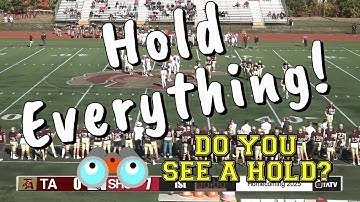 High School Football Officials See A Hold On The Edge During Big Run, Do You?