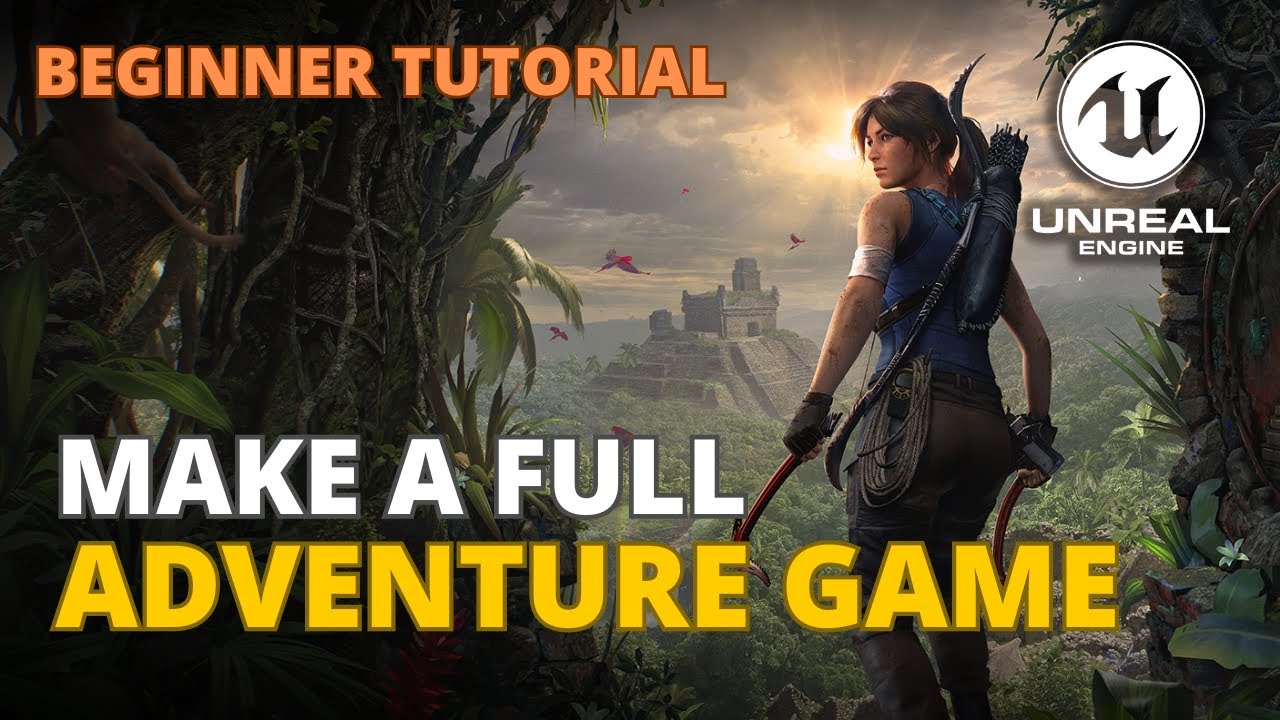 How to Create an Adventure Game in Unreal Engine 5 – Full Course