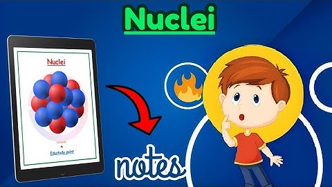 | Nuclei |Class 12th| Physics chapter 13| Best NOTES | ‎@Edustudy_point