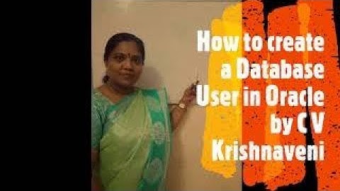 How to create a Database User in Oracle