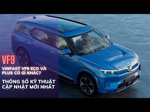 Video Thông số VinFast VF9 cập nhật mới nhất, so sánh 2... - youtube