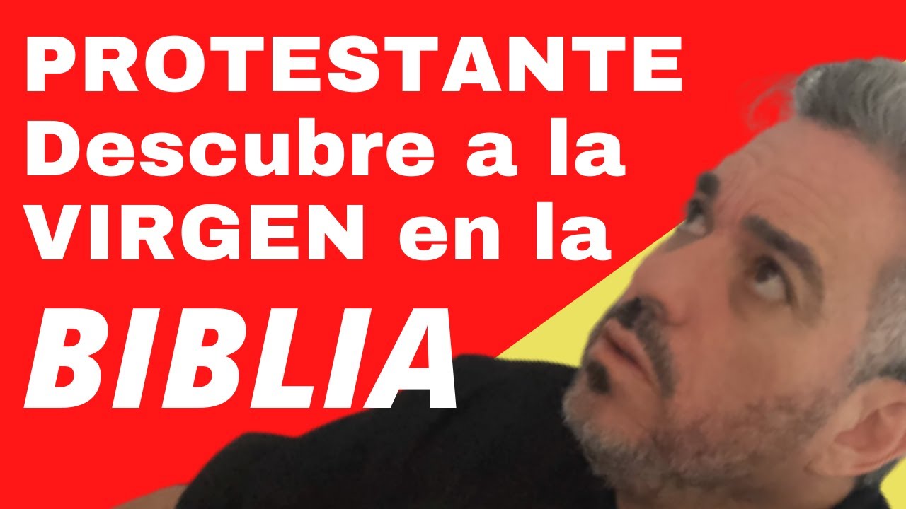 La Virgen Maria en la Biblia. Fundamento bíblico y necesidad de santa María para el Evangelio.
