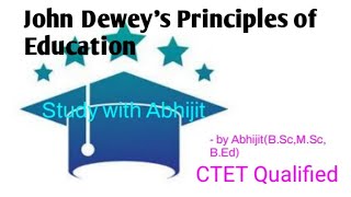 John Dewey's Principles of Education // Aim of Education //Understanding Discipline & School subject