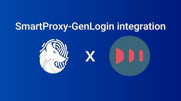 Hướng dẫn sử dụng proxy Smartproxy trên GenLogin