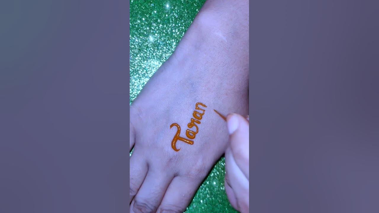 tarannum-name-tattoo-mehndi-design-mehndi-design-shorts-youtube