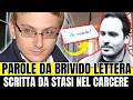PAROLE DA BRIVIDO LETTERA STASI: "ECCO COSA HA SCRITTO DAL CARCERE... NESSUNO SE LO ASPETTAVA!