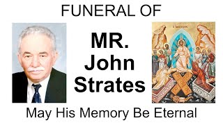 Funeral of Mr. John Strates