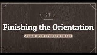 Finishing the Orientation Module