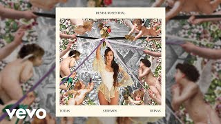 Denise Rosenthal, Mala Rodríguez - Agua Segura (Audio)