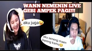 WANN GOMBALIN GEBI TERUS !!!