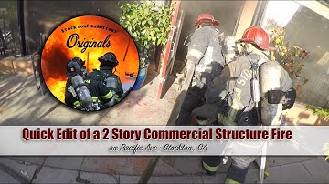 Quick Edit of a 2 Story Commercial Structure Fire on Pacific Ave • Stockton, CA