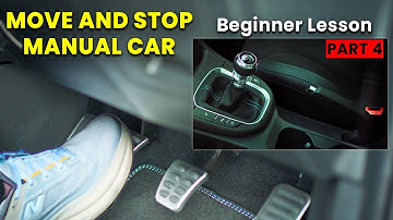 How to Drive a Manual Car – Moving and Stopping (Beginner Lesson Part 4)