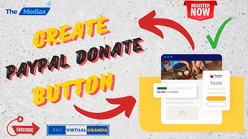 How to Create a PayPal Donate Button In Uganda