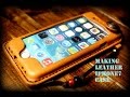 Making a Leather iPhone7 Case　アイフォンケース【レザークラフト】