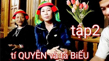 Tập 2: hát đối đáp rất hay tí QUYỄN và tả BiẾU hát tại ,Tân Thành,Bắc Quang HG.văn Dũng hgtv