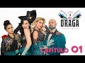 LA MÁS DRAGA Capítulo 01 "La Más Diva"