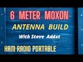 Moxon Antenna Build for 6 Meters