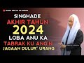 Singhade akhir tahun 2024 loba anu katabrak angin  abuya uci cilongok