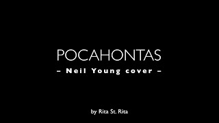 Pocahontas Neil Young Cover