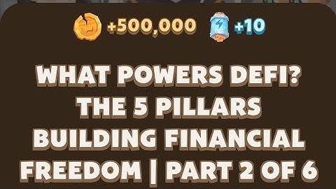 What Powers DeFi? The 5 Pillars Building Financial Freedom | Part 2 of 6 | MemeFi Youtube Video Code