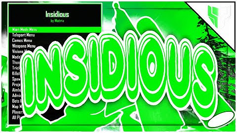 [BO2 1.19] INSIDIOUS HOST/NONHOST SPRX MENU BY MATRIX *CFW/HEN* CLIENTS, GSC INJECTOR, AIMBOT & MORE