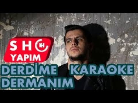 Bilal Sonses Derdime Dermanım Karaoke Lyrics