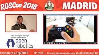 ROSCon 2018 Madrid LT1 14 ROS2 on WebOS Web app enabled robots