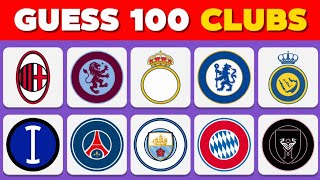 Can You Guess 100 Football Club Logos in 3 Seconds ❓ | 100 Famous Football Clubs - FOOTBALL QUIZ.