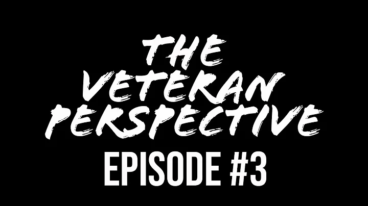 The Veteran Perspective Episode #3 with Brad Ottin...