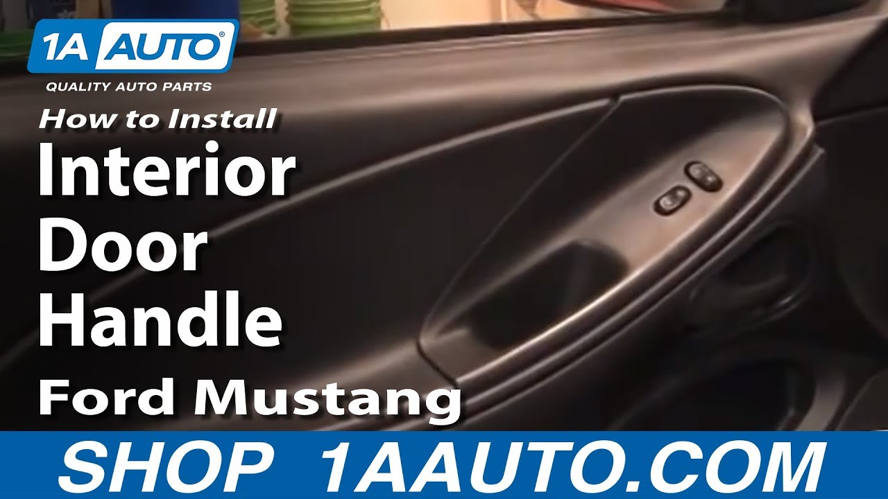 How To Replace Interior Door Handle 94 04 Ford Mustang