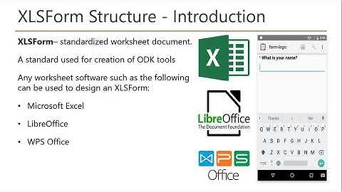 ODK XLSForm Structure   Introduction