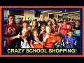 CRAZY SCHOOL SHOPPING!