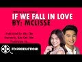 lyrics mclisse if we fall in love