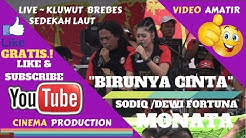 MONATA KLUWUT ~ BIRUNYA CINTA DANGDUT KOPLO - UTAMI DEWI FORTUNA FEAT SODIQ - MONATA BREBES 2018  - Durasi: 5:24. 