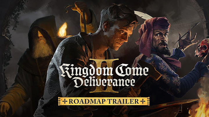 Kingdom Come: Deliverance II Roadmap Trailer