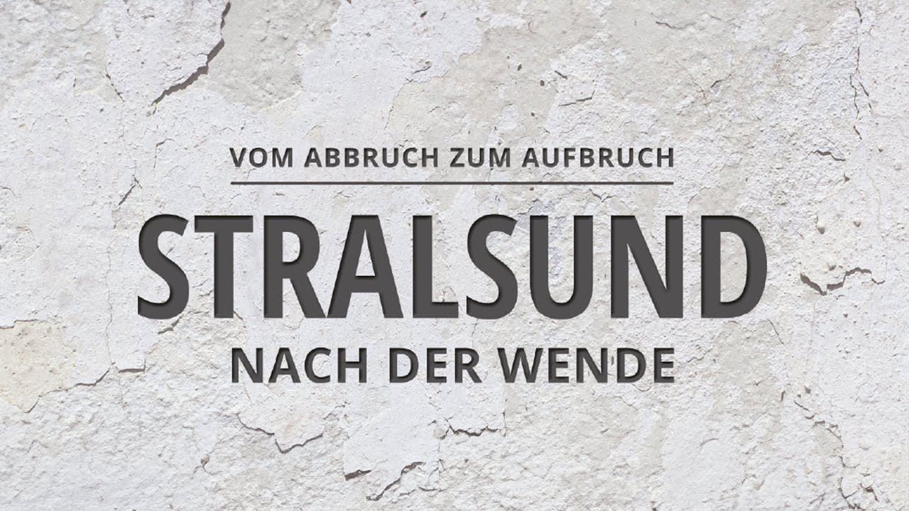 Stralsund nach der Wende