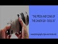 Pros and cons of the Canon 28-300L IS lens