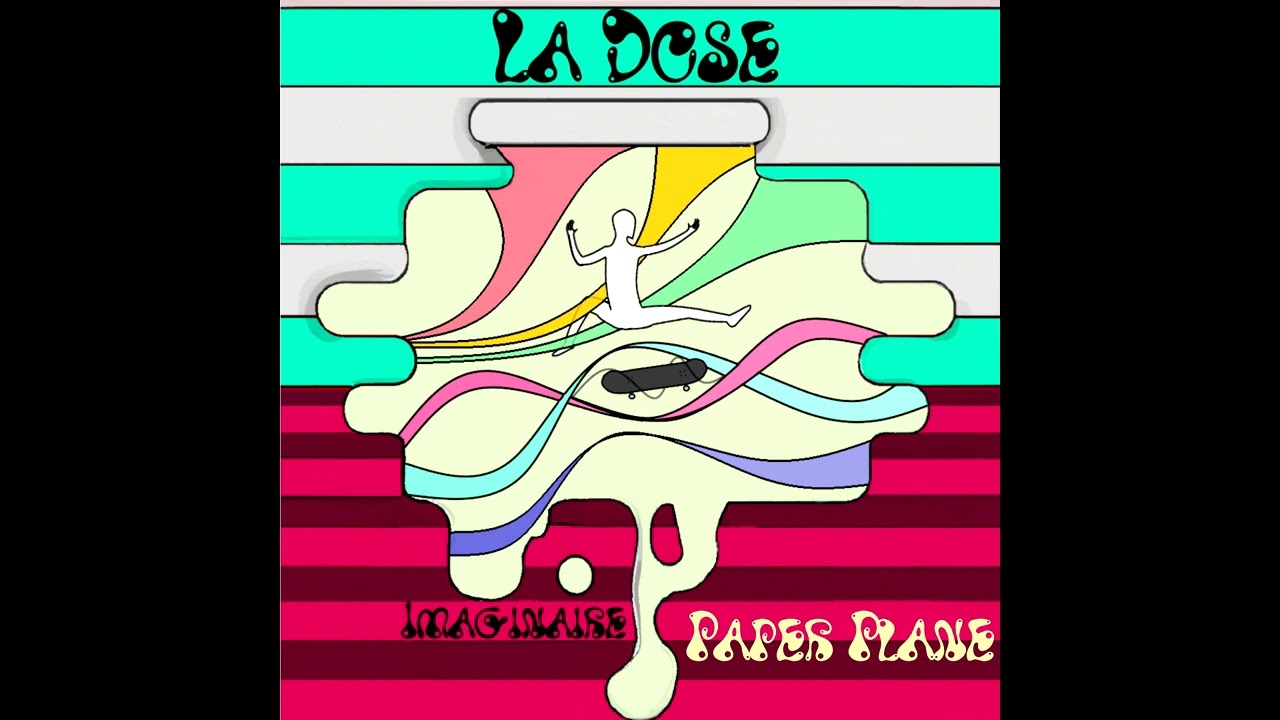 Watch La Dose - Paper Plane on YouTube Watch La Dose - Paper Plane on YouTube