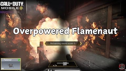 Flamenaut: The Most Ridiculously Overpowered Killstreak Ever Created