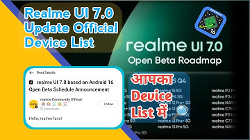 Realme UI 7.0 : Official Open Beta Update Device List