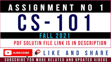 CS101 Assignment No. 1 Fall 2021 Solution || CS101 Assignment 1 Fall 2021 100% Correct Solution