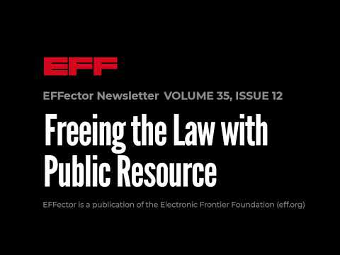 EFFector 35.12 | Freeing the Law with Public Resource