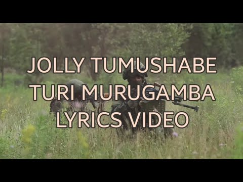 Turi murugamba by Jolly Tumushabe Lyrics video